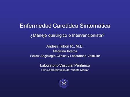Andrés Tobón R., M.D. Medicina Interna