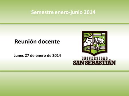 V Semestre enero-junio 2014 Reunión docente Lunes 27 de enero de 2014.