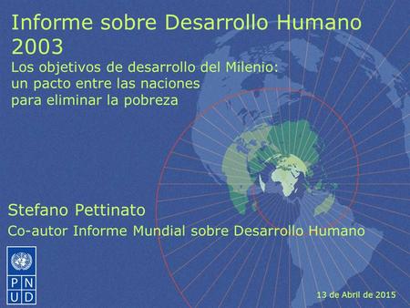 Stefano Pettinato Co-autor Informe Mundial sobre Desarrollo Humano