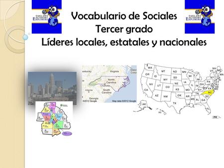 Vocabulario de Sociales Tercer grado Líderes locales, estatales y nacionales.