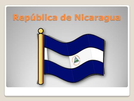 República de Nicaragua