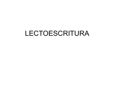 LECTOESCRITURA.