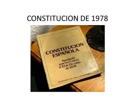 CONSTITUCION DE 1978.