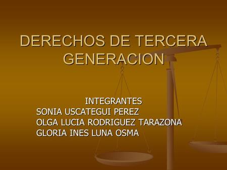 DERECHOS DE TERCERA GENERACION