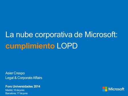 La nube corporativa de Microsoft: cumplimiento LOPD