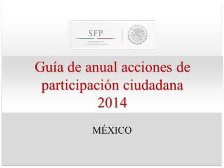 Guía de anual acciones de participación ciudadana 2014