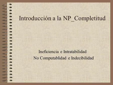Introducción a la NP_Completitud