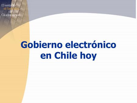 Gobierno electrónico en Chile hoy