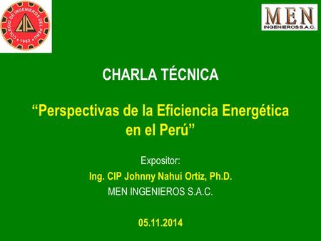 CHARLA TÉCNICA “Perspectivas de la Eficiencia Energética en el Perú”