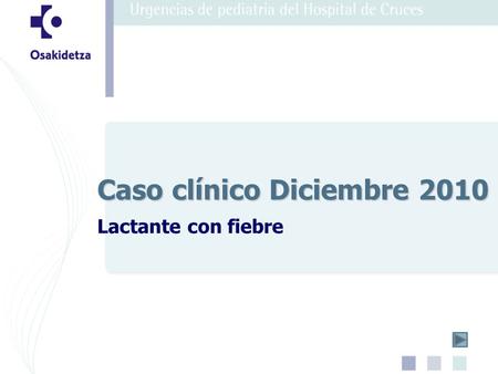 Caso clínico Diciembre 2010