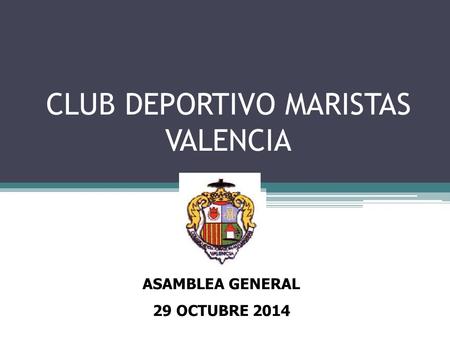CLUB DEPORTIVO MARISTAS VALENCIA