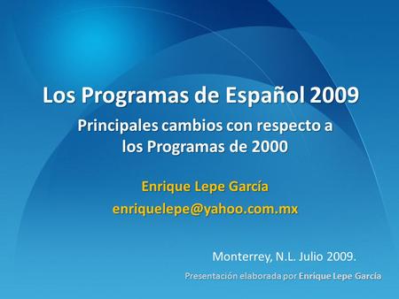 Los Programas de Español 2009