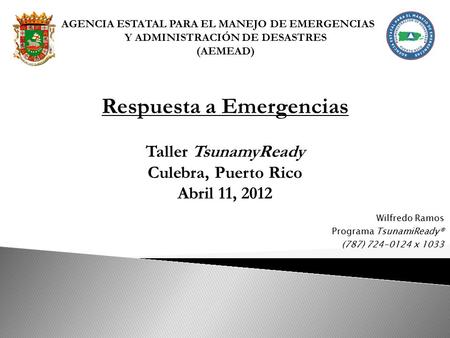Wilfredo Ramos Programa TsunamiReady® (787) x 1033