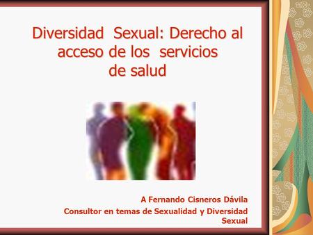 Diversidad Sexual: Derecho al acceso de los servicios de salud