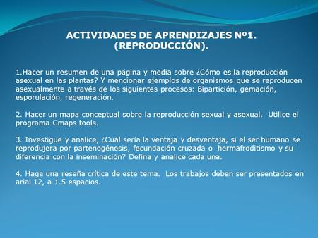 ACTIVIDADES DE APRENDIZAJES Nº1. (REPRODUCCIÓN).
