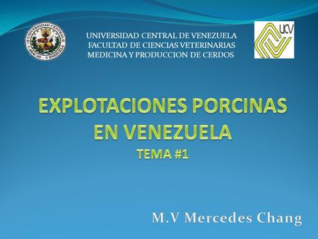 EXPLOTACIONES PORCINAS EN VENEZUELA TEMA #1