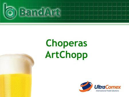 Choperas ArtChopp.