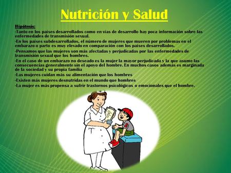 Nutrición y Salud Hipótesis: