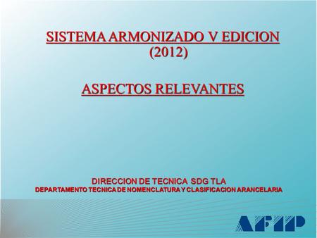 SISTEMA ARMONIZADO V EDICION (2012)
