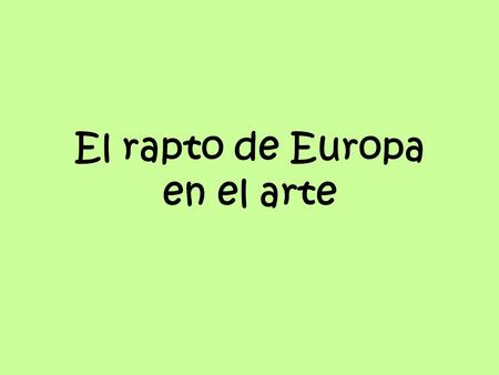 El rapto de Europa en el arte