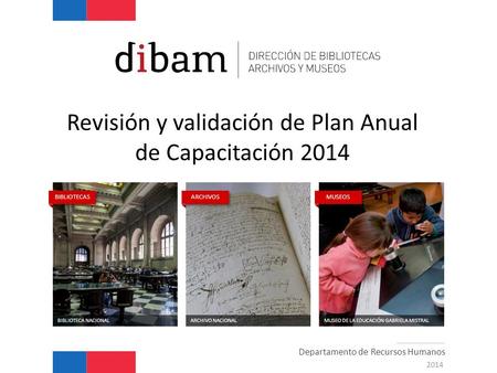 Revisión y validación de Plan Anual de Capacitación 2014