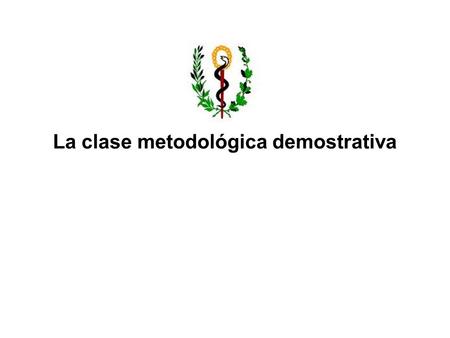 La clase metodológica demostrativa
