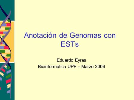 Anotación de Genomas con ESTs