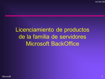 11/04/2017 Licenciamiento de productos de la familia de servidores Microsoft BackOffice The BackOffice family of server applications includes: Windows.