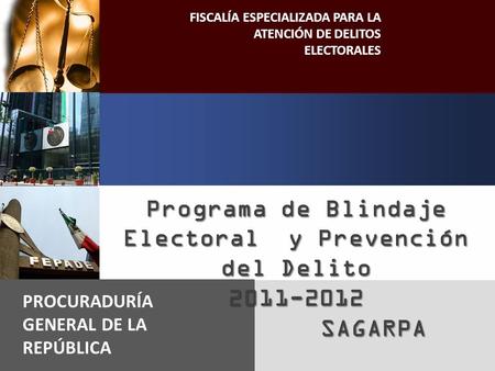 Programa de Blindaje Electoral y Prevención del Delito