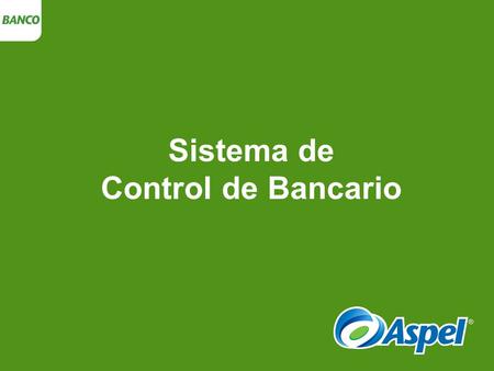 Sistema de Control de Bancario.