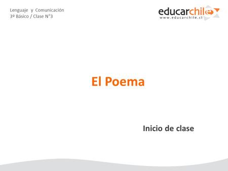 Lenguaje y Comunicación 3º Básico / Clase N°3
