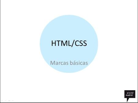 HTML/CSS Marcas básicas.