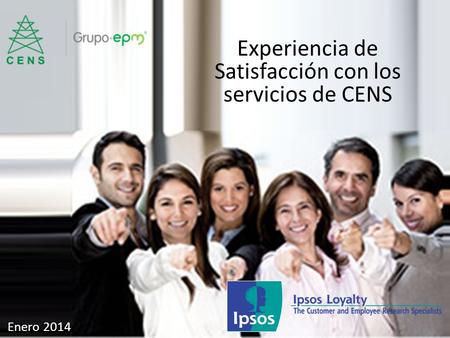 Experiencia de Satisfacción con los servicios de CENS