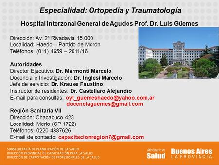 Hospital Interzonal General de Agudos Prof. Dr. Luis Güemes