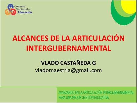 ALCANCES DE LA ARTICULACIÓN INTERGUBERNAMENTAL
