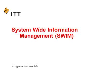 System Wide Information Management (SWIM)