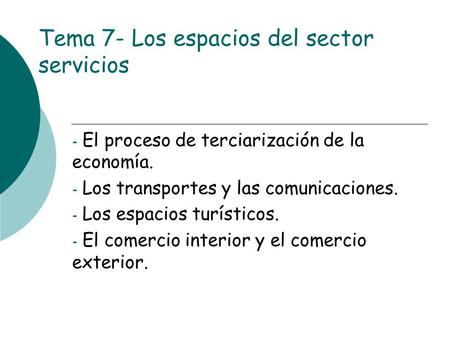 Tema 7- Los espacios del sector servicios