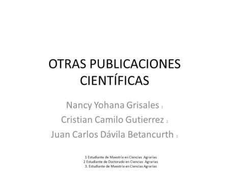OTRAS PUBLICACIONES CIENTÍFICAS