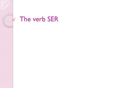 The verb SER. Quick review: Subject Pronouns Yo = I Tú = you (inf.) él = he ella = she Ud. = you (form.) Nosotros(as) = we Vosotros(as) = you all ellos.
