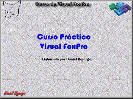 Curso Práctico Visual FoxPro