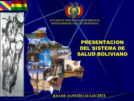 ESTADO PLURINACIONAL DE BOLIVIA MINISTERIO DE SALUD Y DEPORTES