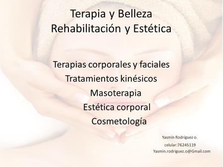 Terapia y Belleza Rehabilitación y Estética