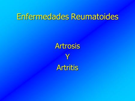 Enfermedades Reumatoides
