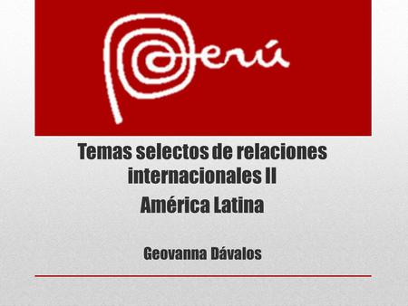 Temas selectos de relaciones internacionales II