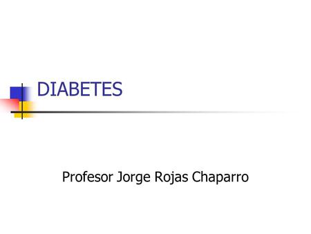 Profesor Jorge Rojas Chaparro
