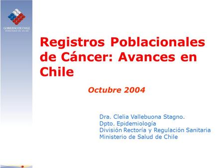 Registros Poblacionales de Cáncer: Avances en Chile