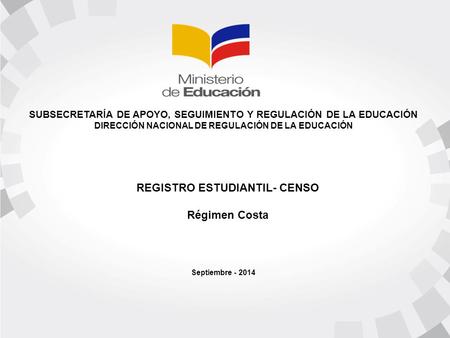 REGISTRO ESTUDIANTIL- CENSO Régimen Costa