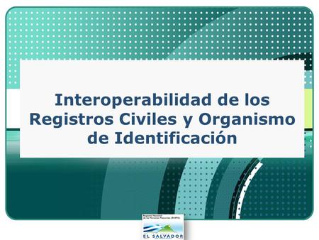 LOGO Interoperabilidad de los Registros Civiles y Organismo de Identificación.