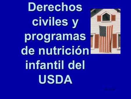 Derechos civiles y programas de nutrición infantil del USDA.