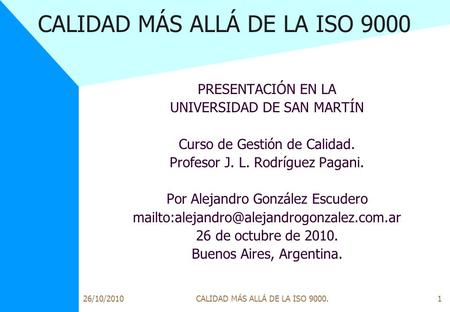 CALIDAD MÁS ALLÁ DE LA ISO 9000